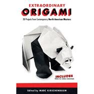 Extraordinary Origami by Kirschenbaum, Marc, 9781565239494