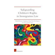 Safeguarding Children's Rights in Immigration Law by Klaassen, Mark; Rap, Stephanie; Rodrigues, Peter; Liefaard, Ton, 9781780689494