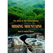 Missing Mountains by Johannsen, Kristin; Mason, Bobbi Ann; Taylor-Hall, Mary Ann, 9781893239494