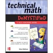 Technical Math Demystified by Gibilisco, Stan, 9780071459495