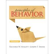 Principles of Behavior by MALOTT, TROJAN, 9780205959495