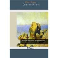 Chief of Scouts by Drannan, William F., 9781503399495