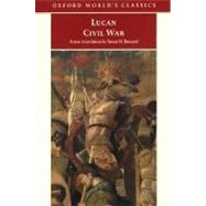 Civil War by Lucan; Braund, Susan H., 9780192839497