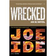 Wrecked by Joe Ide, 9780316509497