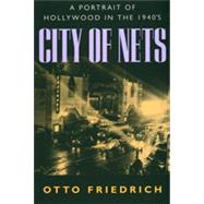 City of Nets by Friedrich, Otto, 9780520209497