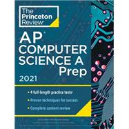 Princeton Review Ap Computer Science a Prep, 2021 by Princeton Review, 9780525569497
