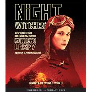 Night Witches: A Novel of World War Two A Novel of World War Two by Lasky, Kathryn; Kadushin, Ilyana, 9781338119497