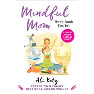 Mindful Mom Three-book Box Set by Katz, Ali, 9781510759497