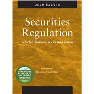 Securities Regulation, Selected Statutes, Rules and Forms, 2020 Edition by Hazen, Thomas Lee, 9781642429497