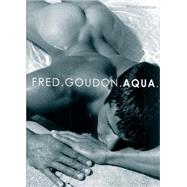 Fred.Goudon.Aqua. by Goudon, Fred, 9783861879497