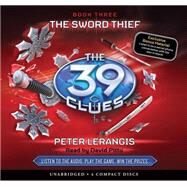 The Sword Thief (The 39 Clues, Book 3) by Lerangis, Peter; Pittu, David, 9780545119498