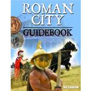 Roman City Guidebook by Laidlaw, Jill, 9780778799498