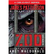Zoo: The Graphic Novel by Patterson, James; Ledwidge, Michael; MacDonald, Andy, 9780316349499