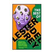 The Best of Lester Del Rey by DEL REY, LESTERPOHL, FREDERIK, 9780345439499
