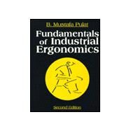 Fundamentals of Industrial Ergonomics by Pulat, Babur Mustafa, 9780881339499