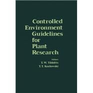 Controlled Environment Guidelines for Plant Research: Proceedings of the Controlled Environments Working Conference Held at Madison, Wisconsin, Marc by Tibbits, T.; Lozlowski, T. K., 9780126909500