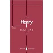 Henry I The Father of His People by King, Edmund, 9780141999500