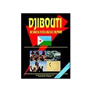 Djibouti Business Intelligence Report by Oleynik, Igor S., 9780739749500