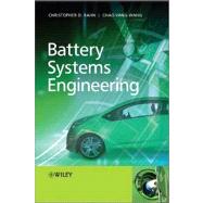Battery Systems Engineering by Rahn, Christopher D.; Wang, Chao-Yang, 9781119979500