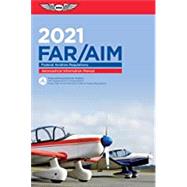 Far/Aim 2021 by Federal Aviation Administration, 9781619549500