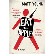 Eat the Apple by Young, Matt, 9781632869500