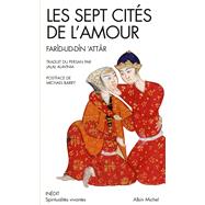 Les Sept cits de l'amour by Farid-ud Din Attar, 9782226249500