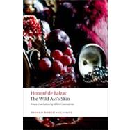 The Wild Ass's Skin by Balzac, Honor de; Constantine, Helen; Coleman, Patrick, 9780199579501