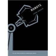 Robots by Jordan, John M., 9780262529501