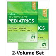 Nelson Textbook of Pediatrics 2-Volume Set, 21st Edition by Kliegman, Robert M., M.D.; St. Geme, Joseph W., M.D.; Blum, Nathan J., M.D.; Shah, Samir S., M.D.; Tasker, Robert C., M.D., 9780323529501
