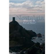 Nostalgia by Cassin, Barbara; Brault, Pascale-Anne; Diagne, Souleymane Bachir, 9780823269501
