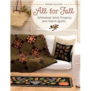 All for Fall by Sullivan, Bonnie, 9781604689501