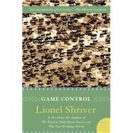 Game Control by Shriver, Lionel, 9780061239502