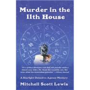 Murder in the 11th House by Lewis, Mitchell Scott, 9781590589502