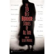 The 13 Best Horror Stories of All Time by Pockell, Leslie, 9780446679503