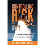Controlling Risk by Wetherbee, Jim, 9781630479503