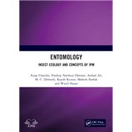 Entomology by Anup Chandra; Pradeep Natthuji Dawane; Arshad Ali; M. C. Debnath; Rajesh Kumar; Mahesh Pathak; Wajid, 9781040949504