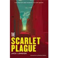 The Scarlet Plague by London, Jack; Battles, Matthew, 9781935869504