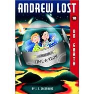 Andrew Lost #10: On Earth by Greenburg, J. C.; Gerardi, Jan, 9780375829505