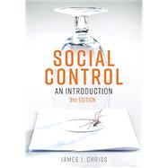 Social Control An Introduction by Chriss, James J., 9781509539505