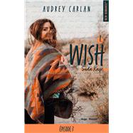 Wish - Tome 01 by Audrey Carlan, 9782755649505