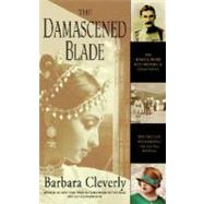 The Damascened Blade by CLEVERLY, BARBARA, 9780385339506