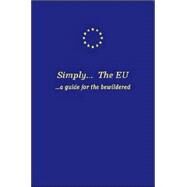 Simply...the Eu by O'Sullivan, Dan, 9781412029506