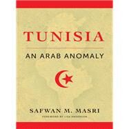 Tunisia by Masri, Safwan M.; Anderson, Lisa, 9780231179508