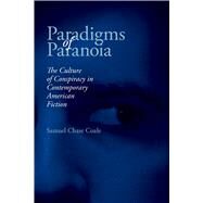 Paradigms of Paranoia by Coale, Samuel Chase, 9780817359508