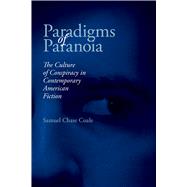 Paradigms of Paranoia by Coale, Samuel Chase, 9780817359508