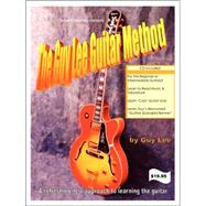 The Guy Lee Guitar Method by Lee, Guy B., 9780974779508