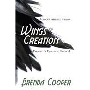 Wings of Creation by Brenda Cooper, 9781614759508