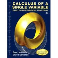 Calculus of a Single Variable Early Transcendental Functions by Larson, Ron; Edwards, Bruce H., 9780357759509