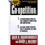 Co-Opetition by Brandenburger, Adam M.; Nalebuff, Barry J., 9780385479509