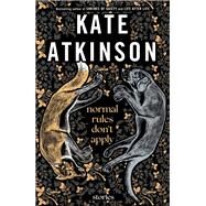 Normal Rules Don't Apply Stories by Atkinson, Kate, 9780385549509